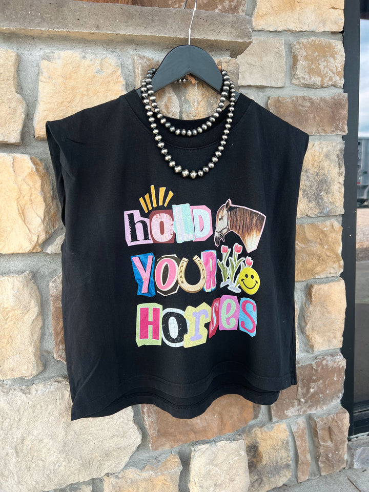 Hold Your Horses Muscle Tank