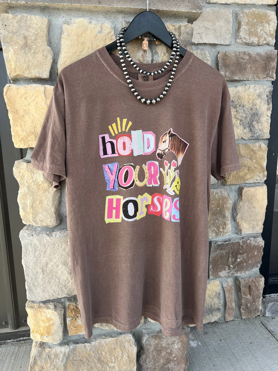 Hold Your Horses T-Shirt