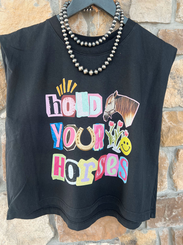 Hold Your Horses Muscle Tank